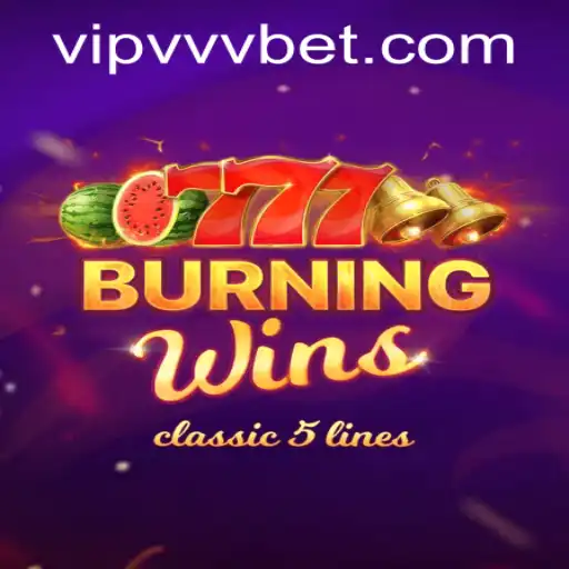 Exploring Burning Wins and Accessing VVVBet PH Login: A Complete Guide