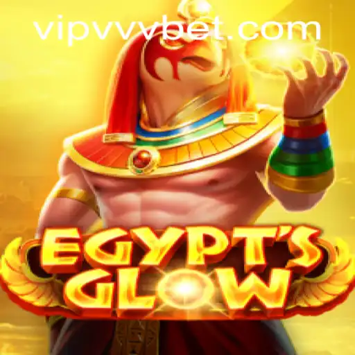 Exploring the Enchanting World of EgyptsGlow and vvvbet PH Login