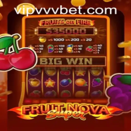 Exploring the Vibrant World of FruitNovaSuper and Tips for VVVBet PH Login
